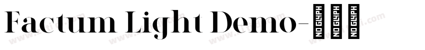 Factum Light Demo字体转换